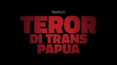 Teror Di Trans Papua
