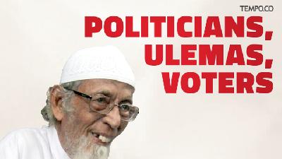 Politicians, Ulemas, Voters