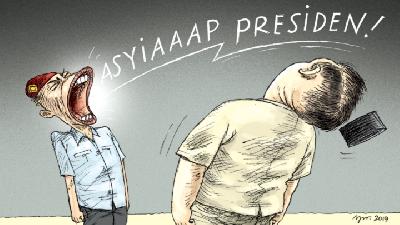 Asyiaaaap Presiden!/Tempo/Yuyun Nurrahman