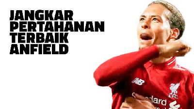 Jangkar Pertahanan Terbaik Anfield