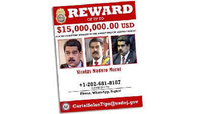 Poster hadiah US$ 15 juta bagi orang yang dapat memberikan informasi untuk menahan dan mendakwa Presiden Venezuela Nicolás Maduro./DEA/Handout via REUTERS