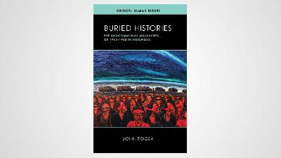 Buku Buried Histories: The Anticommunist Massacres of 1965-1966 in Indonesia/Tempo