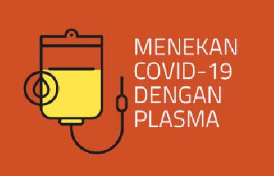 Plasma konvalesen adalah plasma darah yang diambil dari pasien Covid-19 yang telah sembuh.