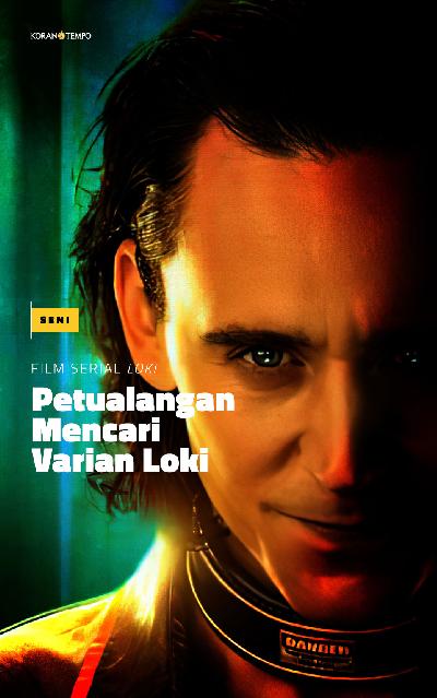 Film serial Loki musim pertama sebanyak enam episode menghadirkan petualangan Loki dan Mobius memburu varian Loki lain yang bersembunyi di lipatan waktu bencana.
