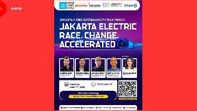E Flyer Jakarta E Prix Sustainability Talk Final: Jakarta Electric Race, Change, Accelerated, Selasa, 7 Juni 2022.