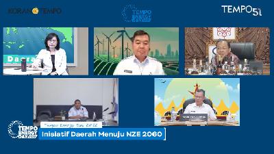 Tempo Energy Day 2022, Day 1 Sesi 3, Inisiatif Daerah Menuju NZE 2060, Rabu, 19 Oktober 2022.