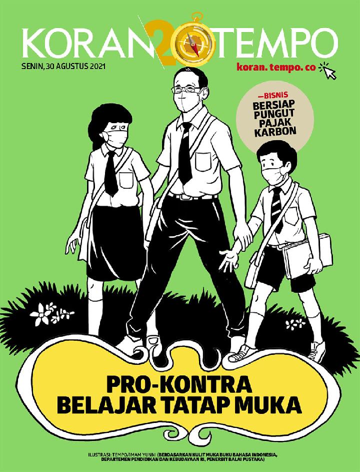 Cover Koran Tempo - Edisi 2021-08-30-Sekolah Tatap Muka