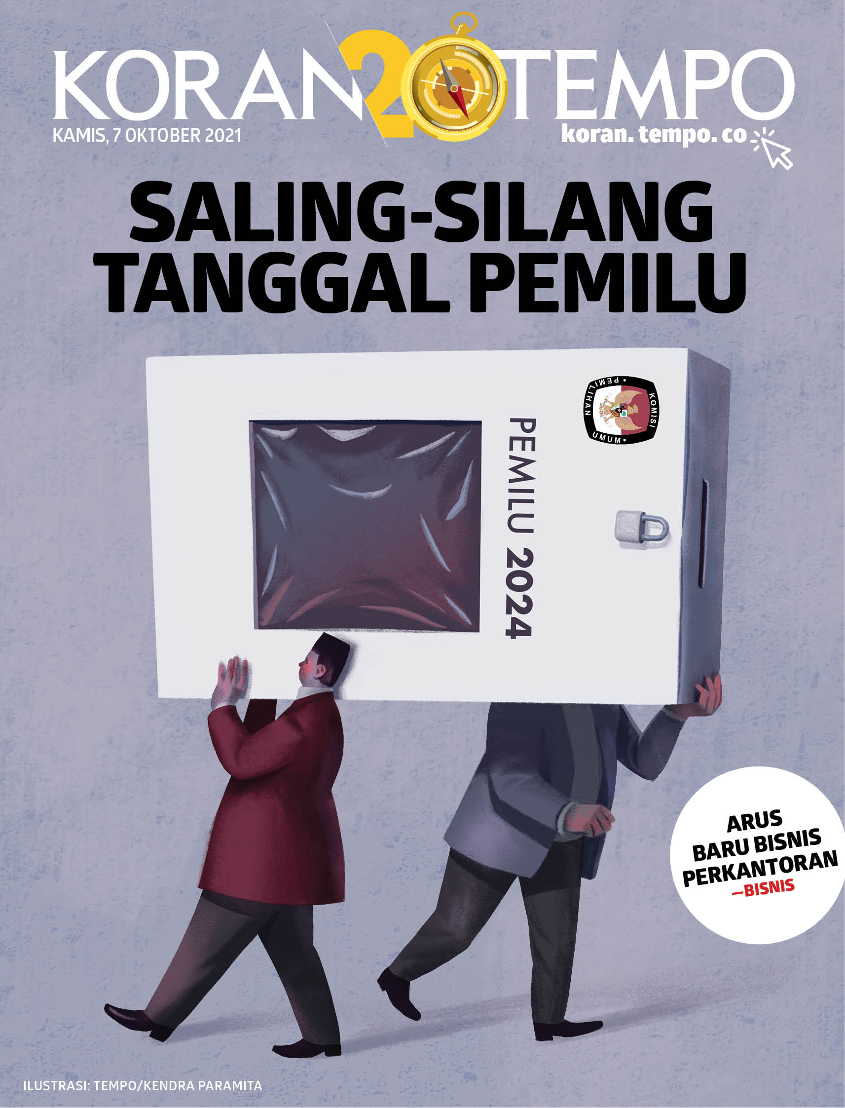 Cover Koran Tempo - Edisi 2021-10-07 -- Saling-Silang Tanggal Pemilu