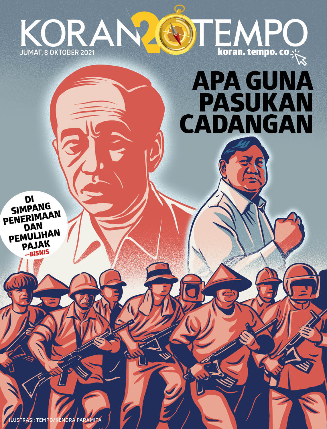 Cover Koran Tempo - Edisi 2021-10-08-Apa Guna Pasukan Cadangan