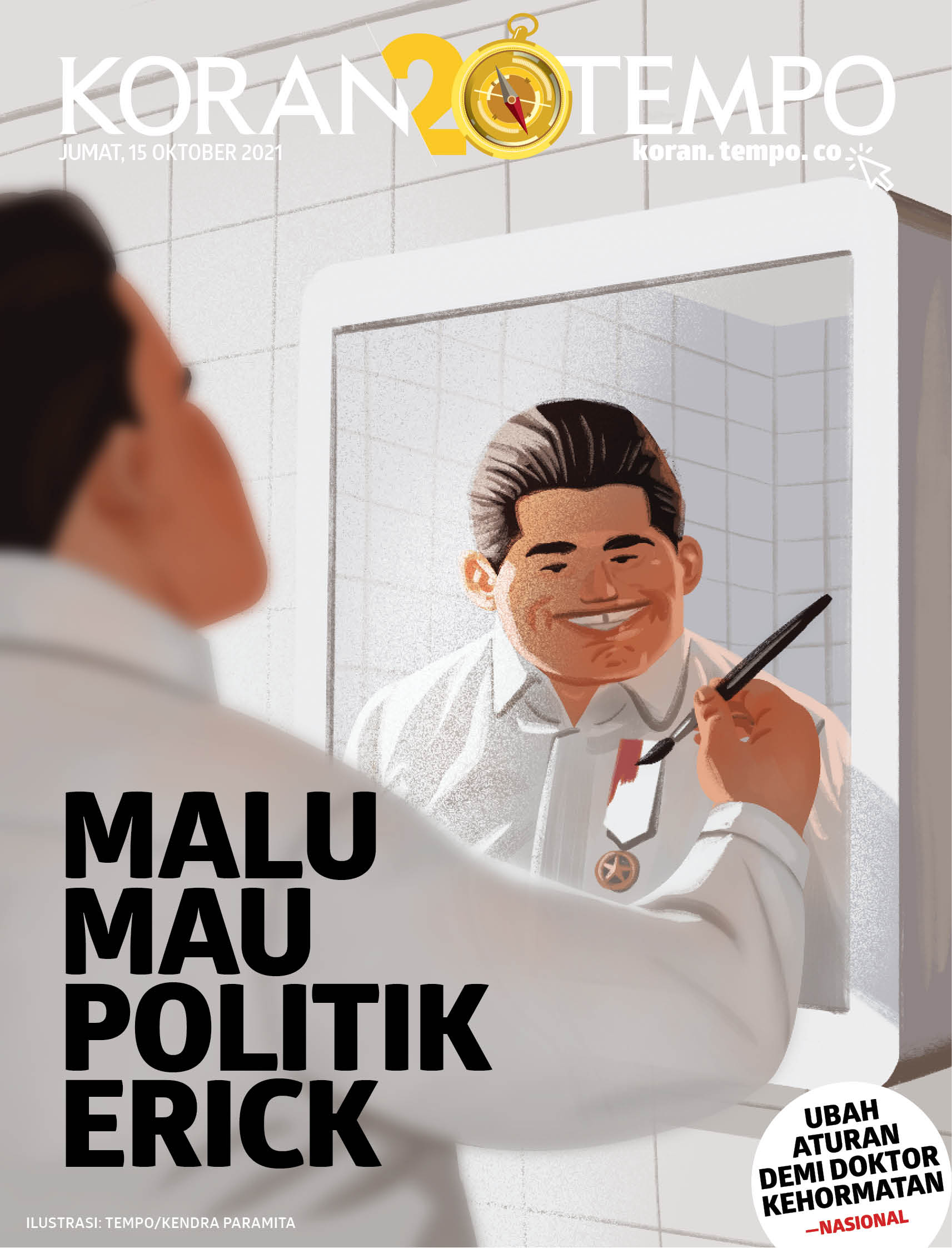 Cover Koran Tempo - Edisi 2021-10-15 -- Malu Mau Politik Erick