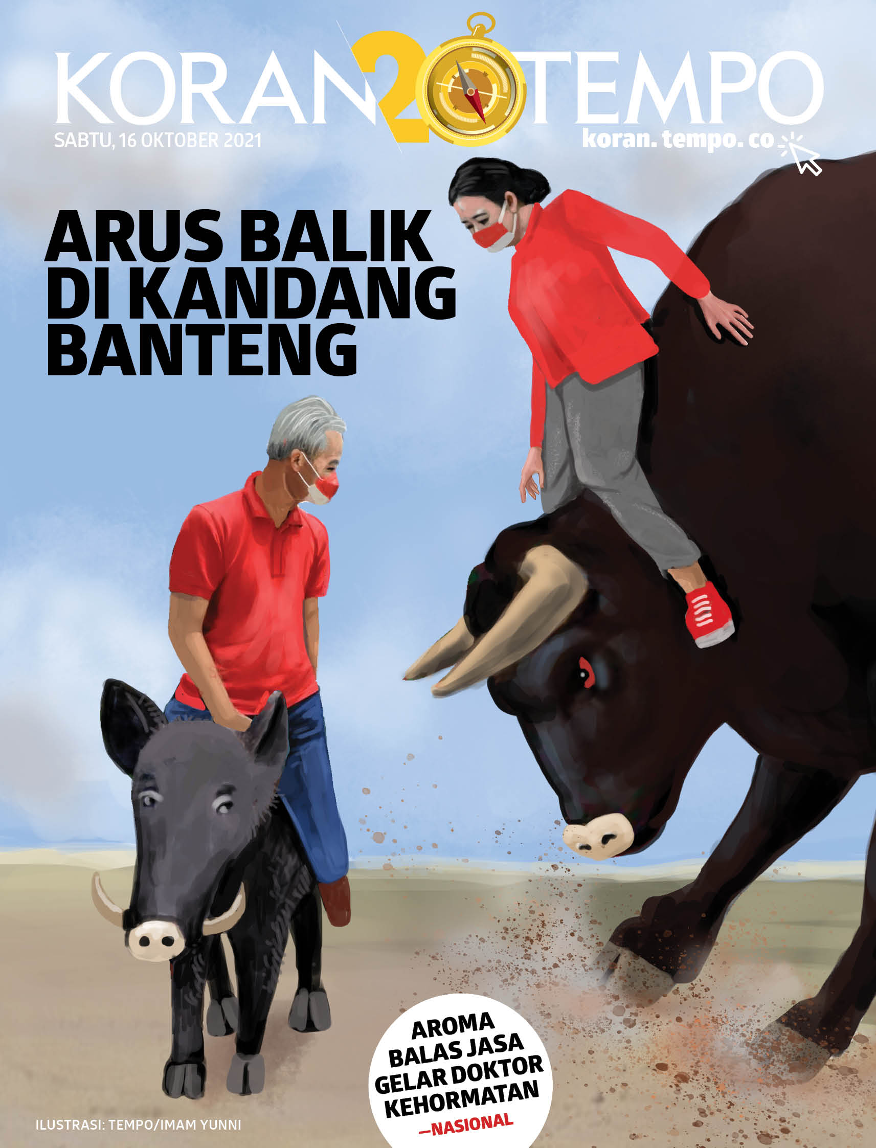 Cover Koran Tempo - Edisi 2021-10-16 -- Arus Balik di Kandang Banteng