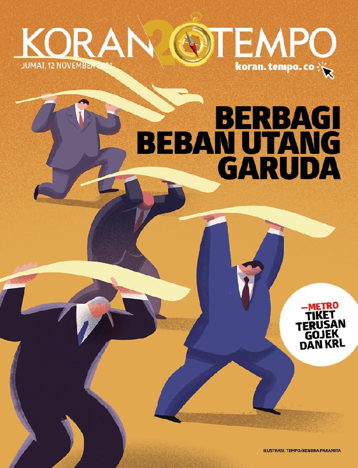 Cover Koran Tempo - Edisi 2021-11-12 -- Berbagi Beban Utang Garuda