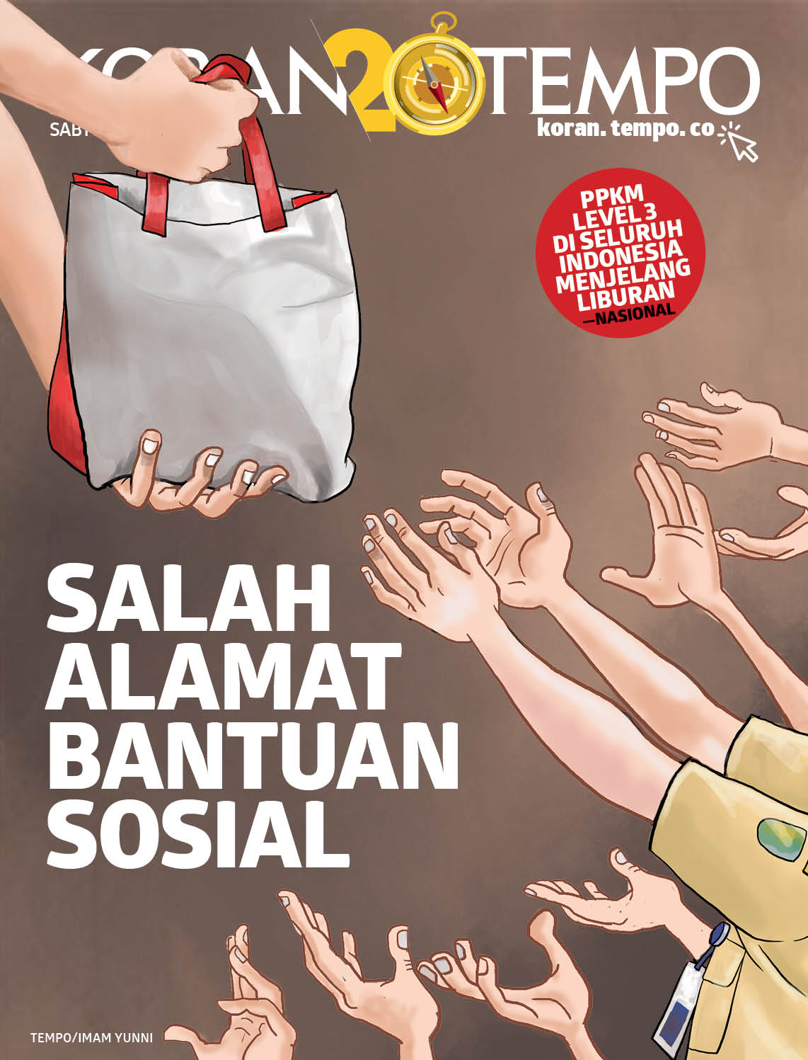 Cover Koran Tempo - Edisi 2021-11-20 -- Salah Alamat Bantuan Sosial