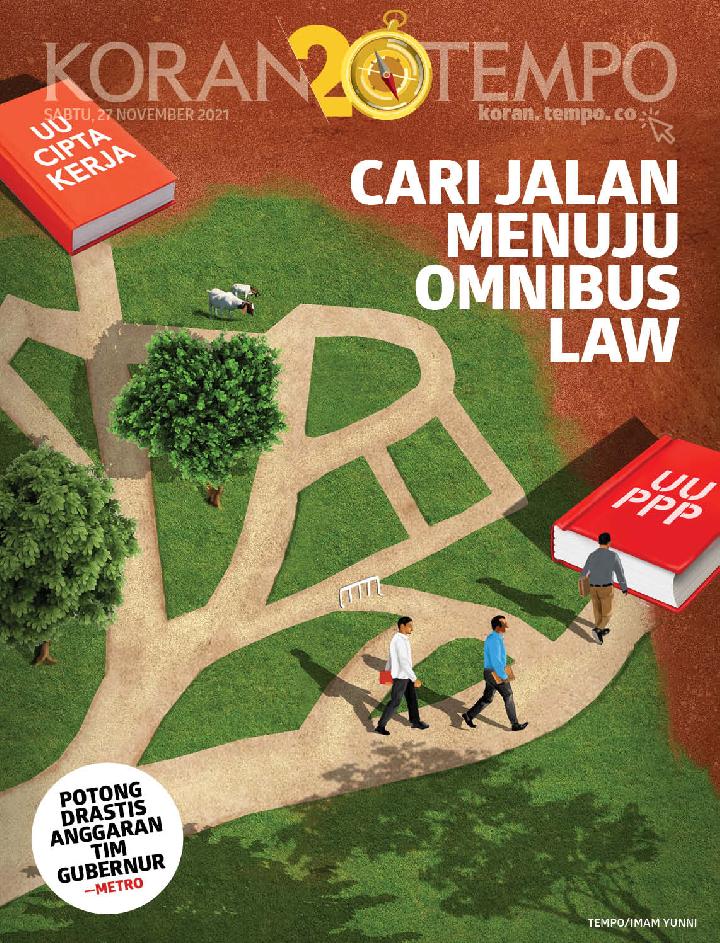 Cover Koran Tempo - Edisi 2021-11-27 -- Cari Jalan Menuju Omnibus Law