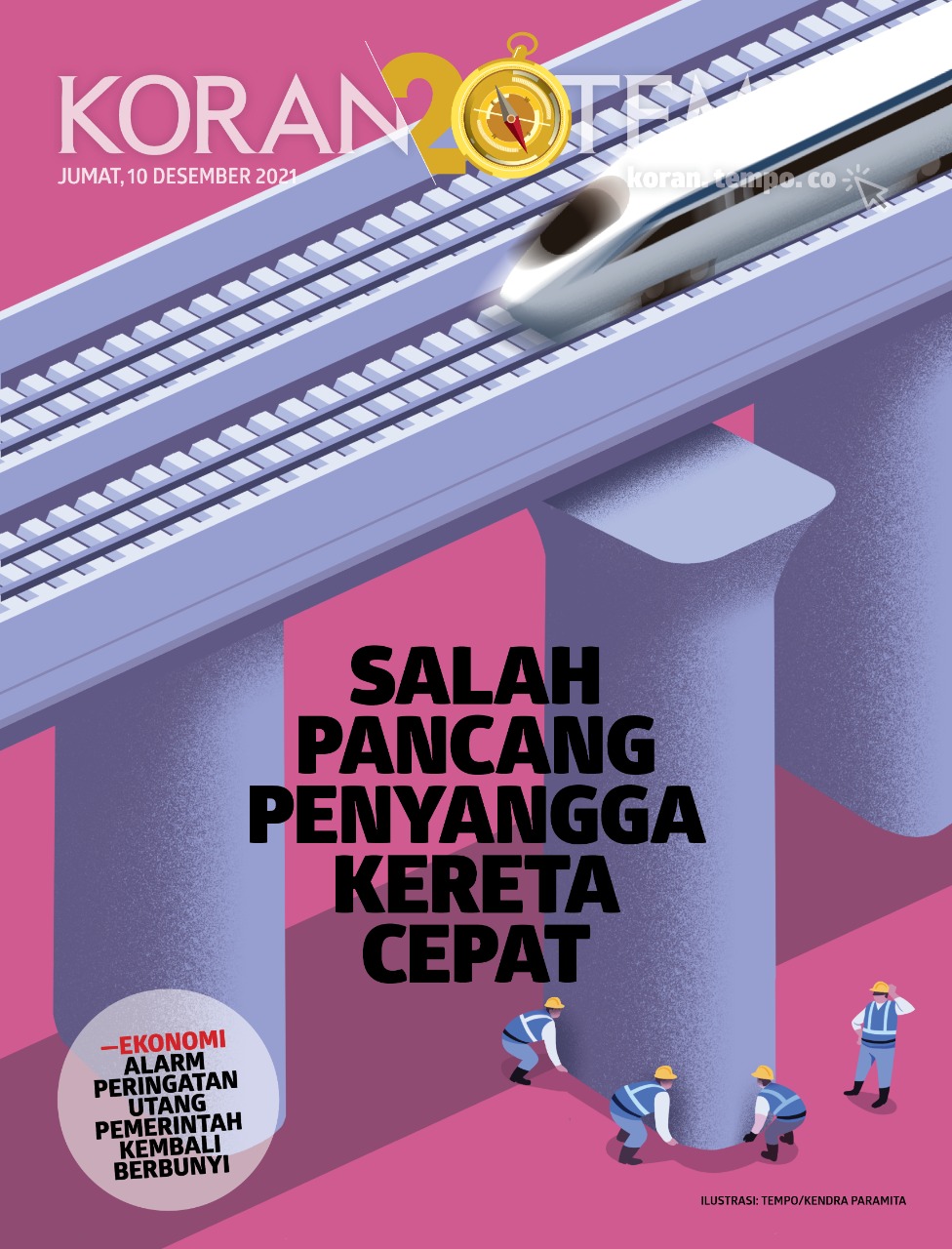 Cover Koran Tempo - Edisi 2021-12-10 -- Salah Pancang Penyangga Kereta Cepat