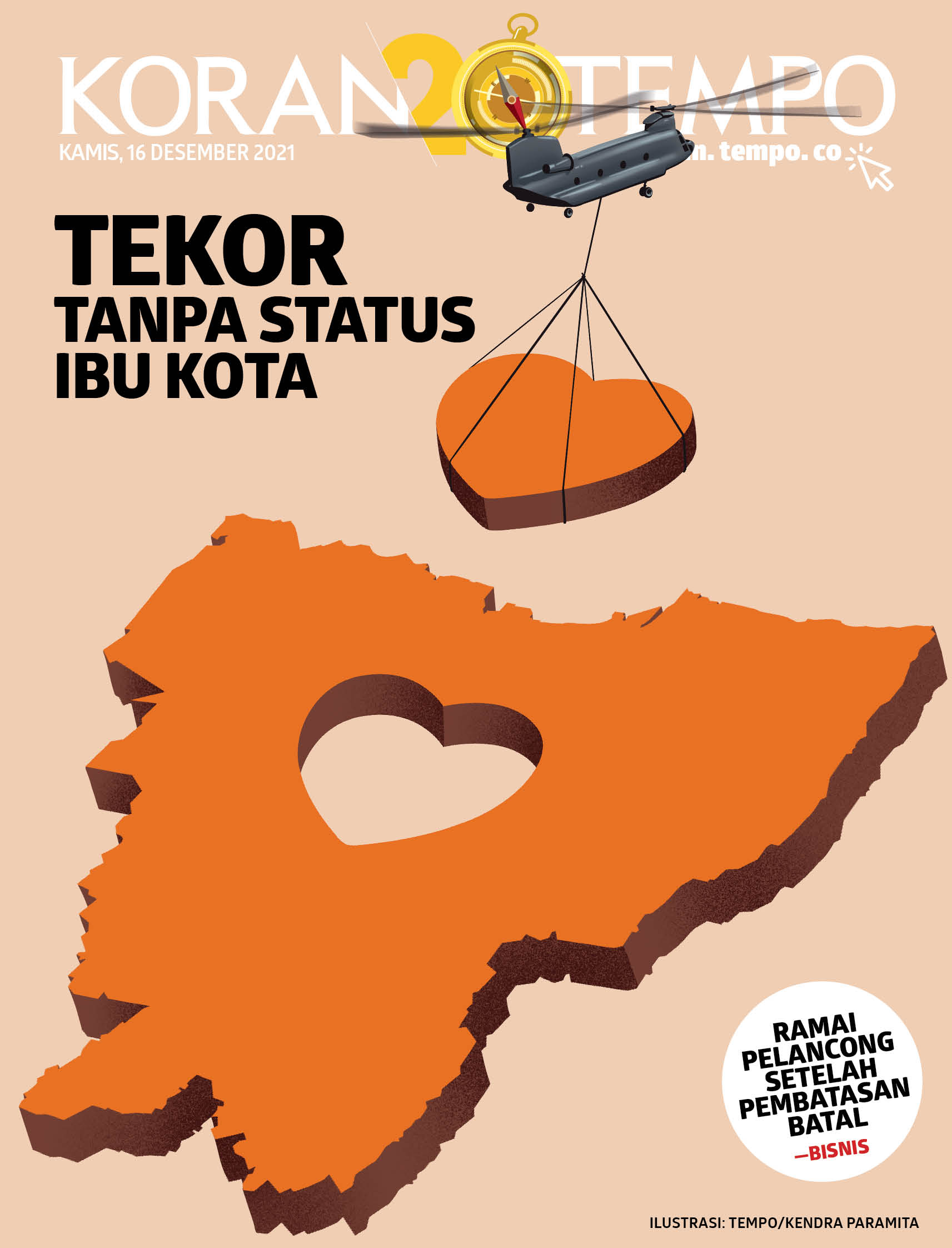 Cover Koran Tempo - Edisi 2021-12-16-Tekor Jakarta tanpa Status Ibu Kota