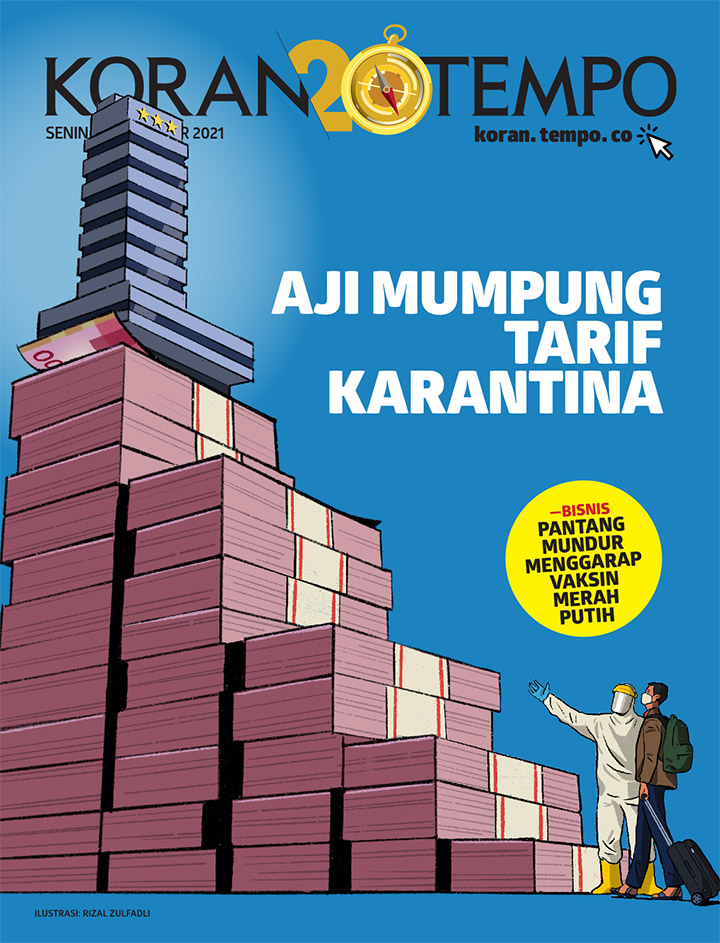 Cover Koran Tempo - Edisi 2021-12-20 -- Aji Mumpung Tarif Karantina