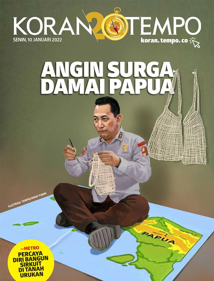 Cover Koran Tempo - Edisi 2022-01-10-Angin Surga Damai Papua