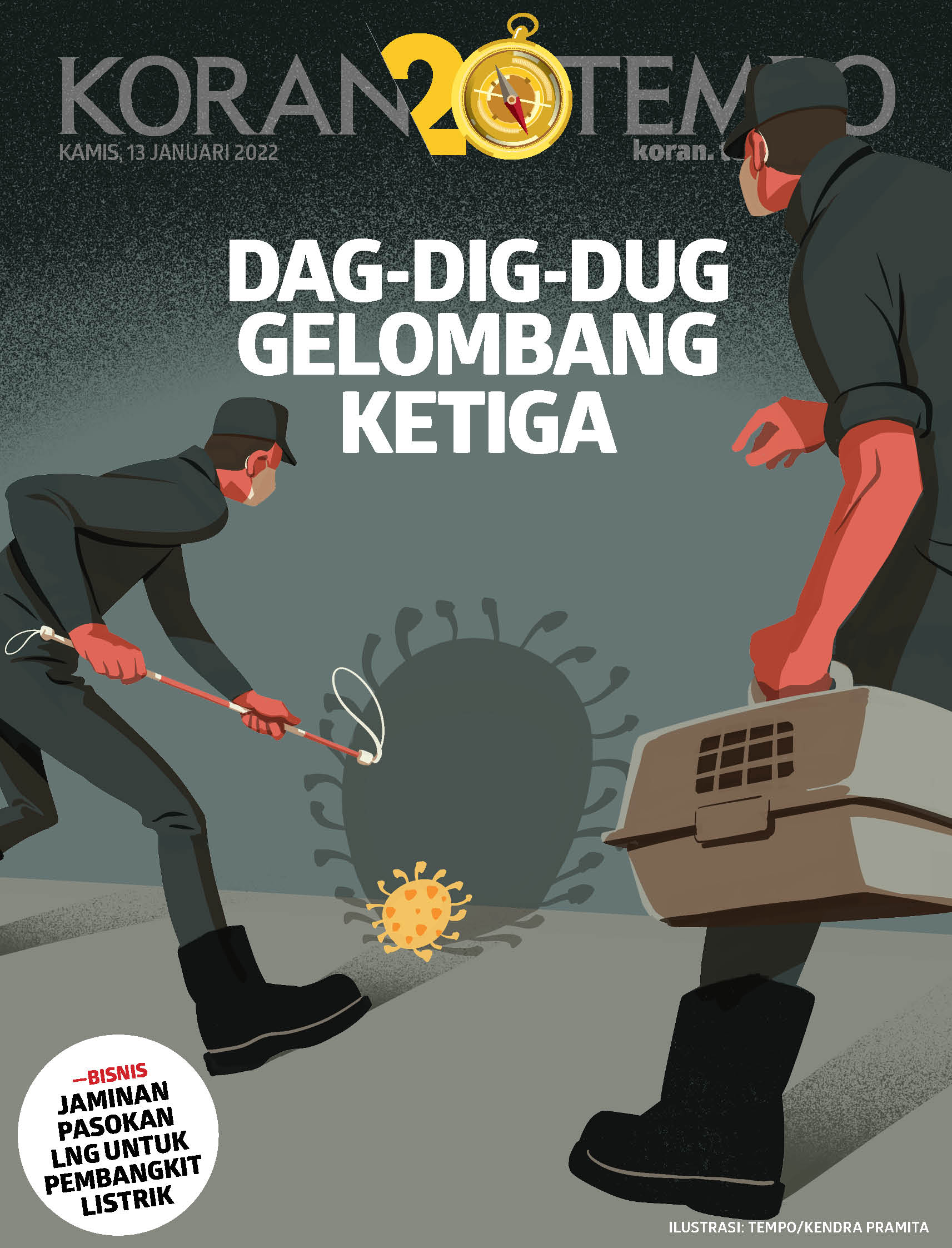 Cover Koran Tempo - Edisi 2022-01-13 -- Dag-Dig-Dug Gelombang Ketiga
