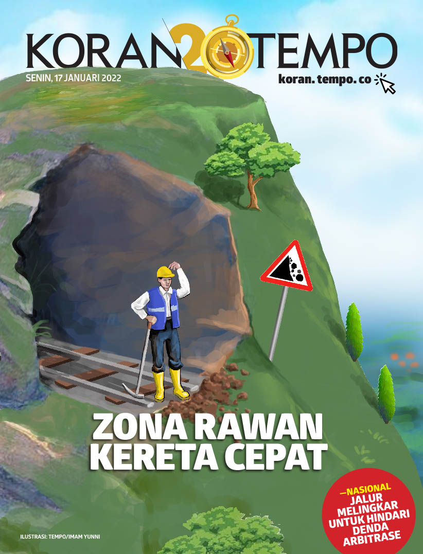 Cover Koran Tempo - Edisi 2022-01-17 -- Zona Rawan Kereta Cepat