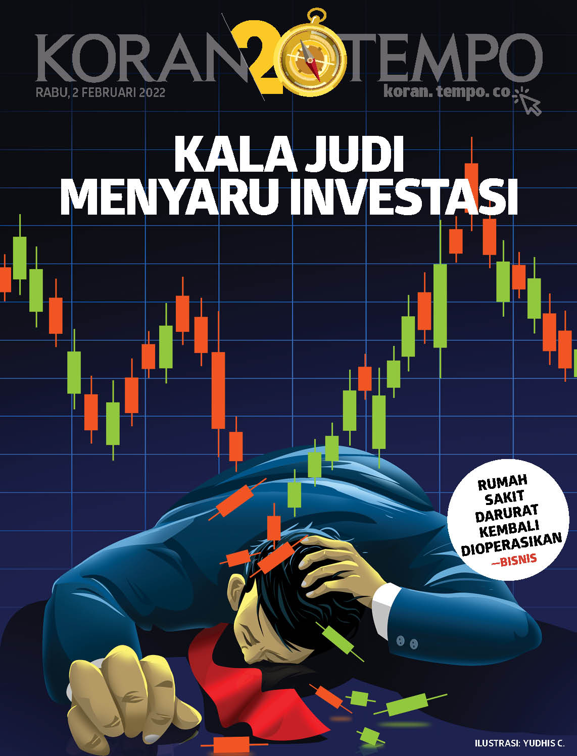 Cover Koran Tempo - Edisi 2022-02-02 -- Kala Judi Menyaru Investasi