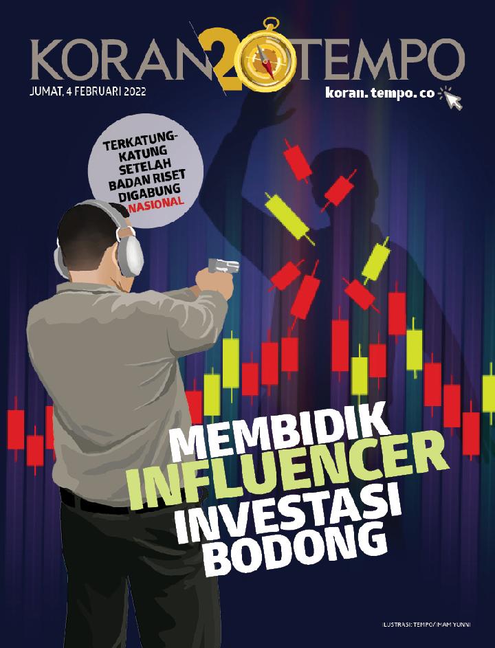 Cover Koran Tempo - Edisi 2022-02-04-Membidik Influencer Investasi Bodong 
