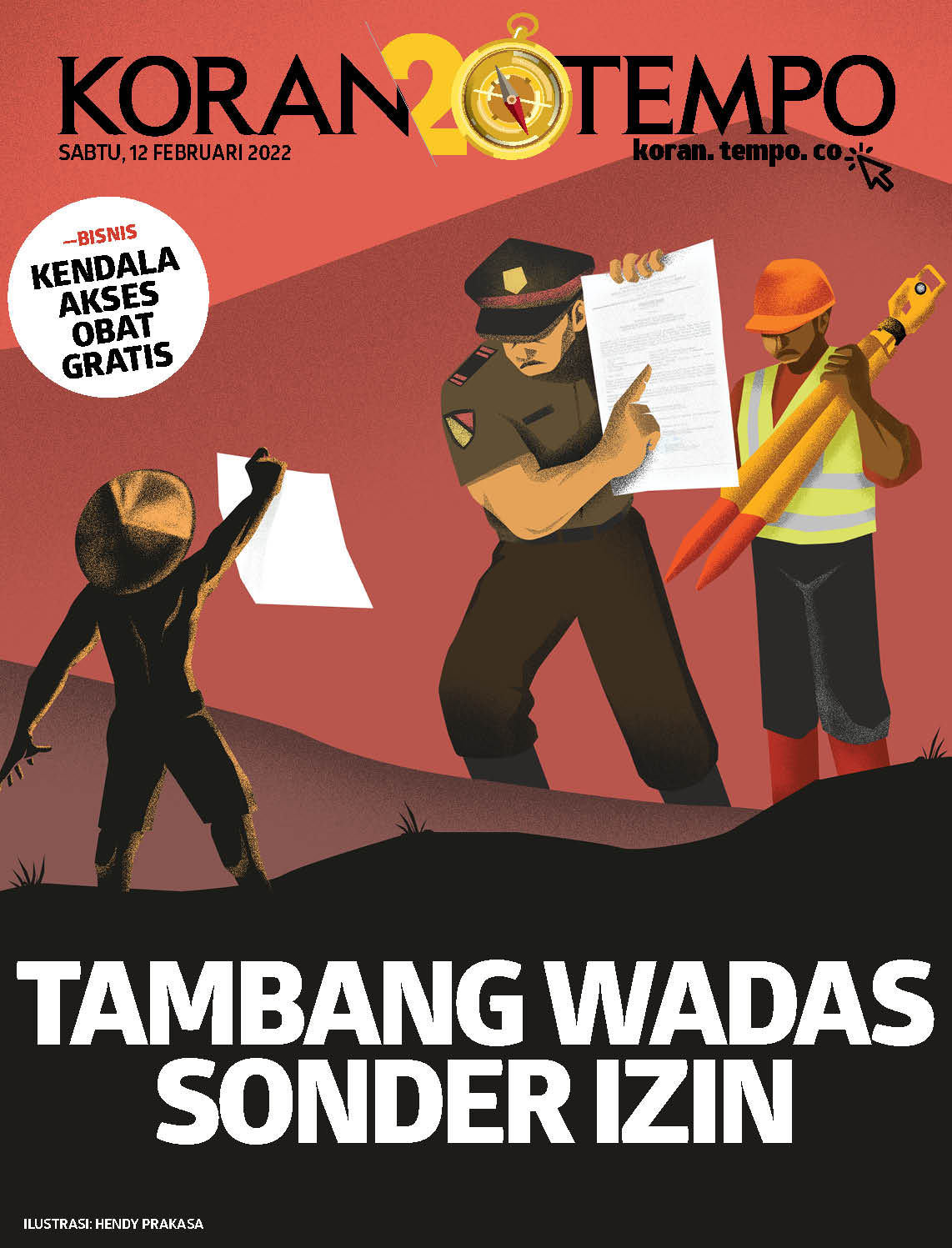 Cover Koran Tempo - Edisi 2022-02-12 -- Tambang Wadas Sonder Izin