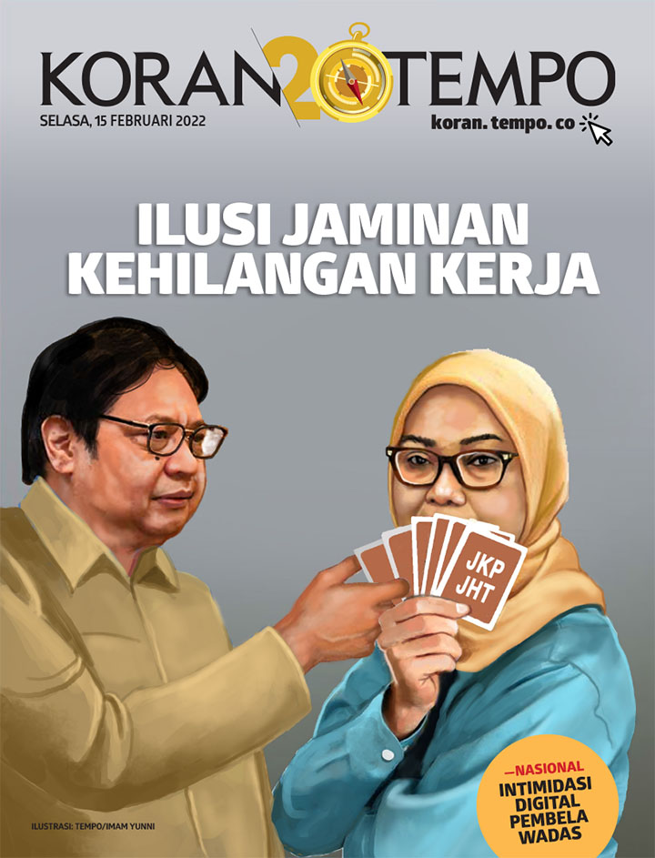 Cover Koran Tempo - Edisi 2022-02-15 -- Ilusi Jaminan Kehilangan Kerja