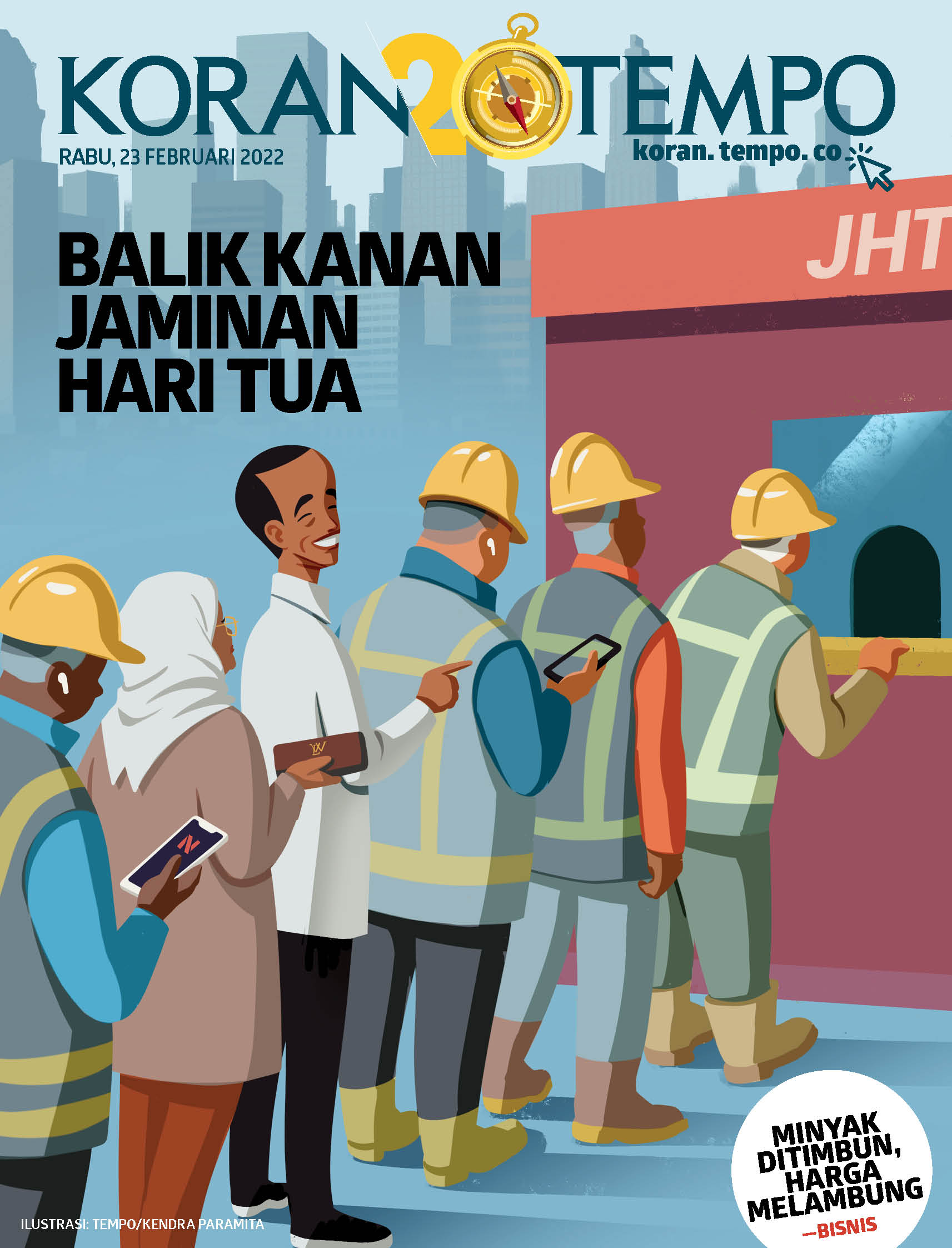 Cover Koran Tempo - Edisi 2022-02-23 -- Balik Kanan Jaminan Hari Tua