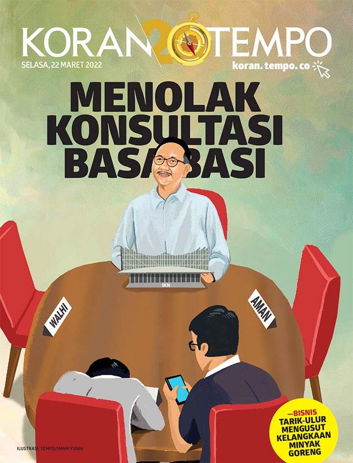 Cover Koran Tempo - Edisi 2022-03-22 -- Menolak Konsultasi Basa-basi
