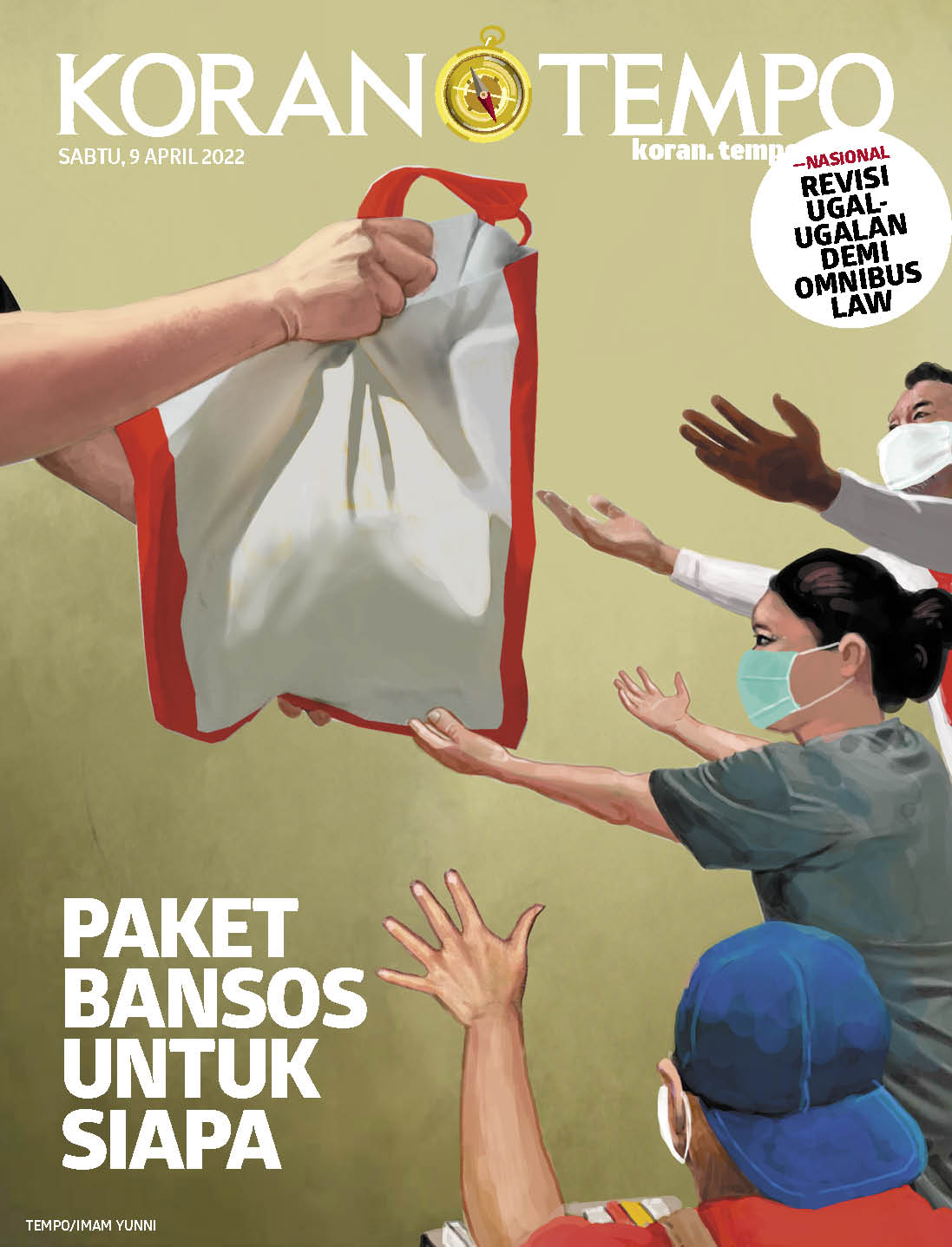 Cover Koran Tempo - Edisi 2022-04-09 -- Paket Bansos untuk Siapa