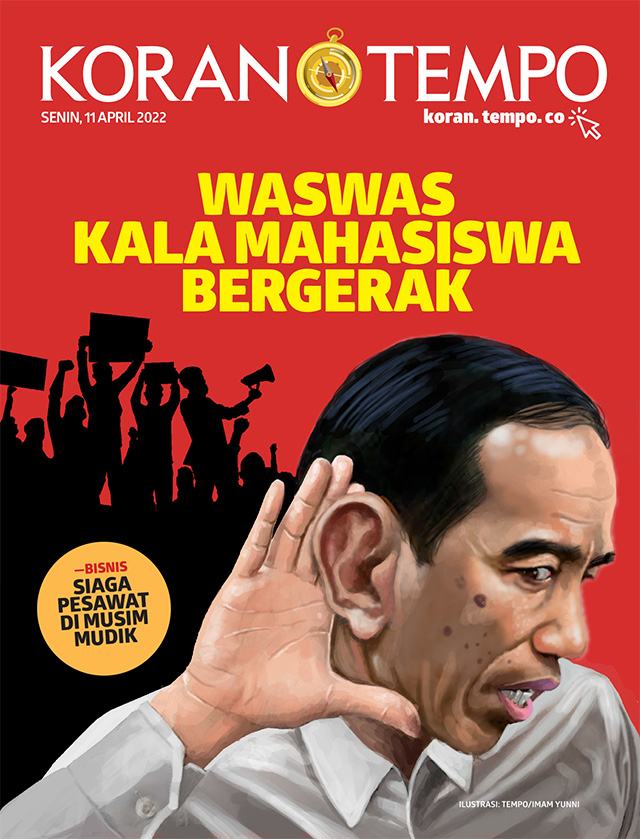 Cover Koran Tempo - Edisi 2022-04-11 -- Waswas Kala Mahasiwa Bergerak