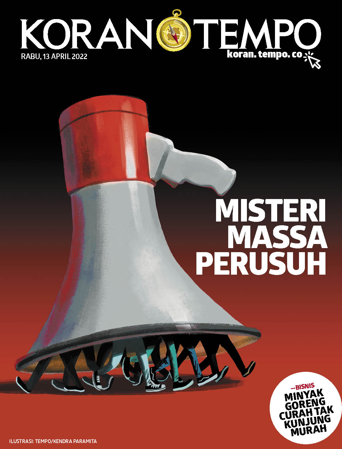 Cover Koran Tempo - Edisi 2022-04-13-Misteri Massa Perusuh