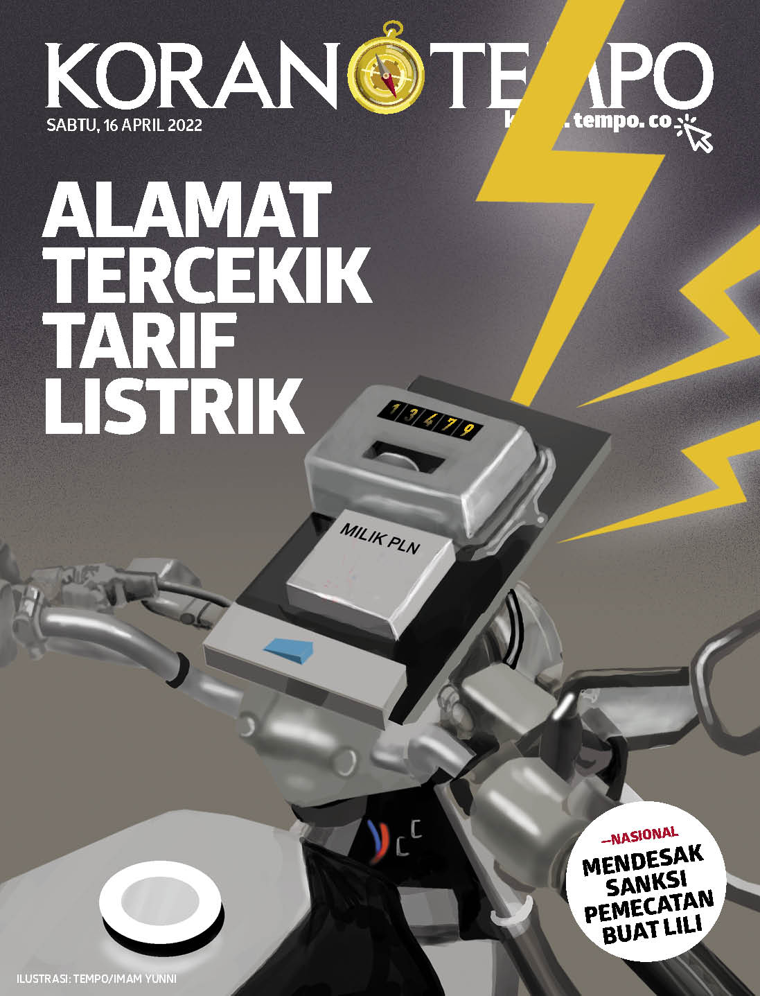 Cover Koran Tempo - Edisi 2022-04-16-Alamat Tercekik Tarif Listrik