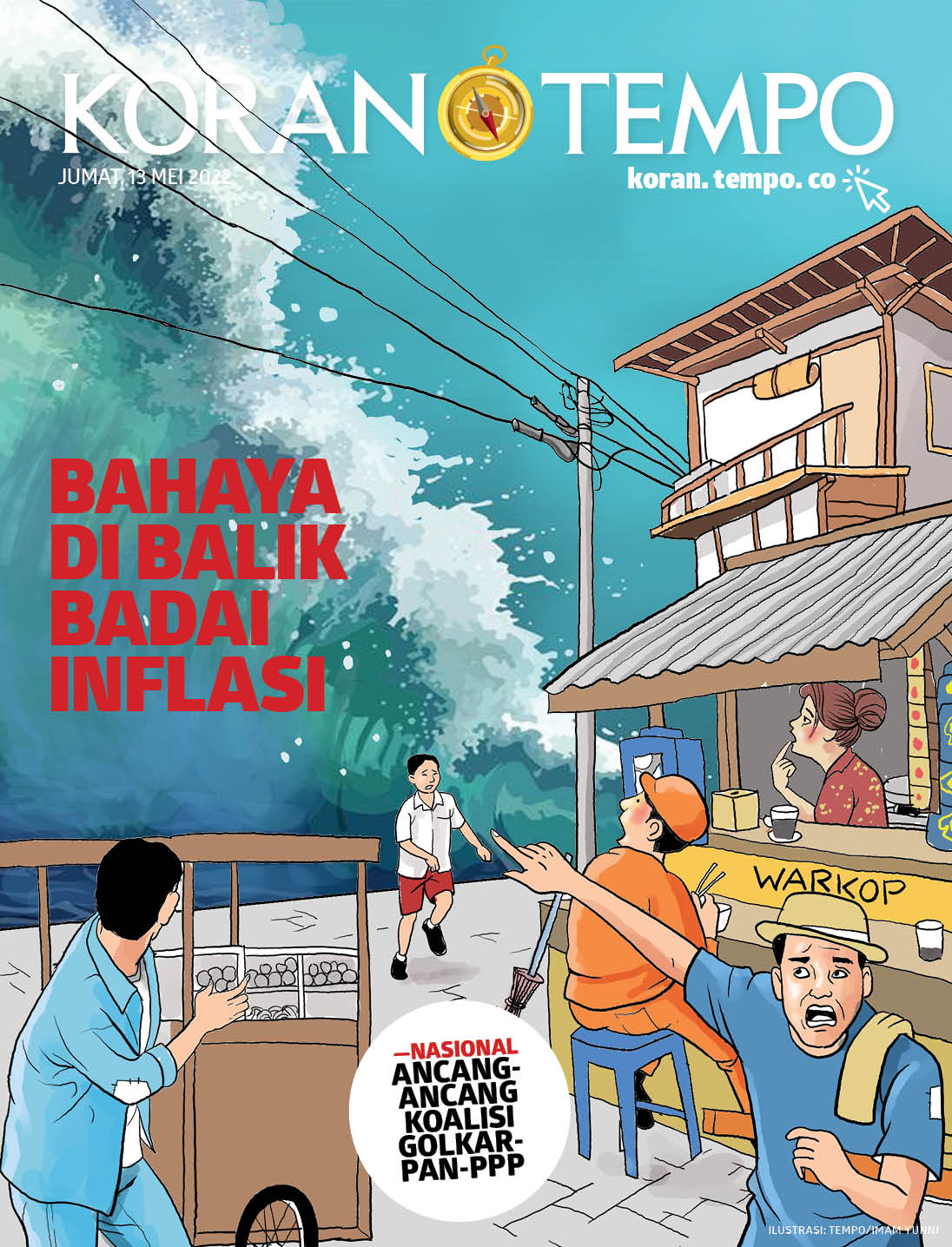 Cover Koran Tempo - Edisi 2022-05-13-Bahaya di Balik Badai Inflasi