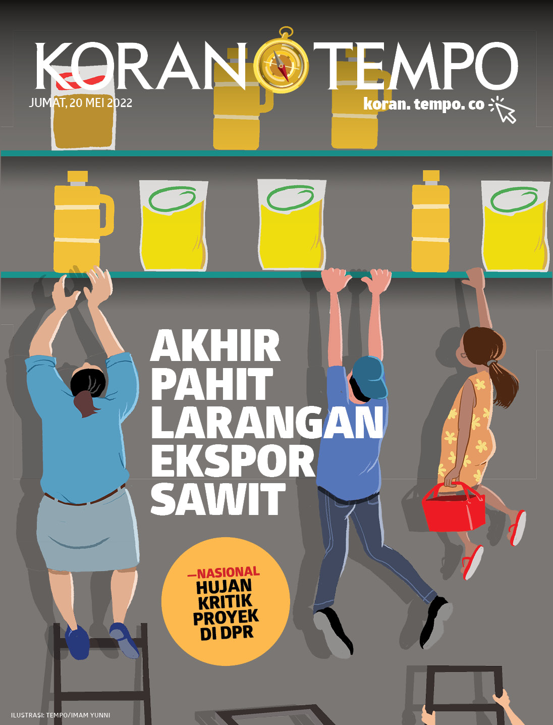 Cover Koran Tempo - Edisi 2022-05-20 -- Akhir Pahit Larangan Ekspor Sawit