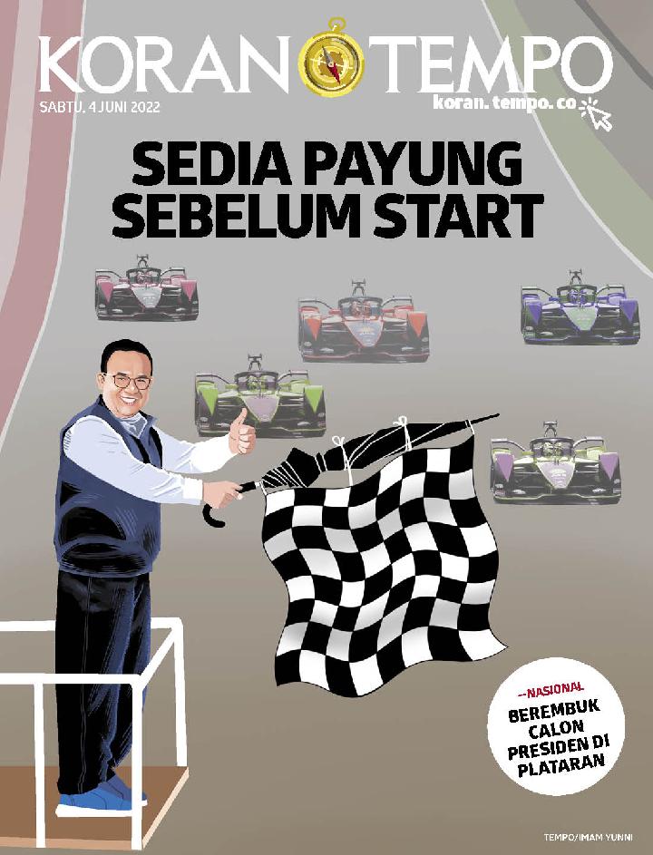 Cover Koran Tempo - Edisi 2022-06-04-Sedia Payung Sebelum Start