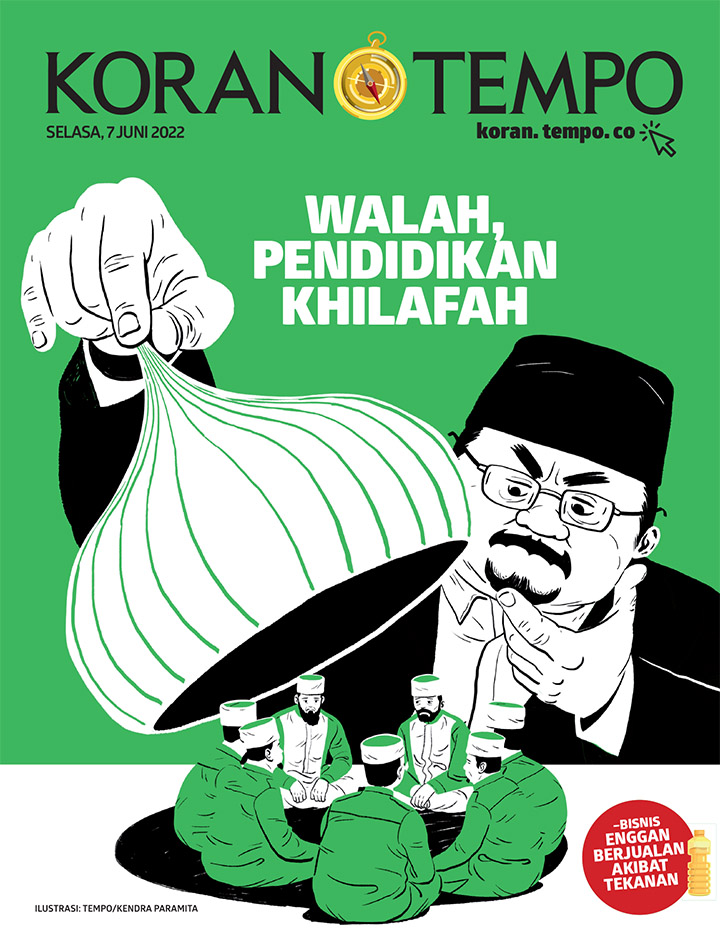 Cover Koran Tempo - Edisi 2022-06-07- Walah, Pendidikan Khilafah