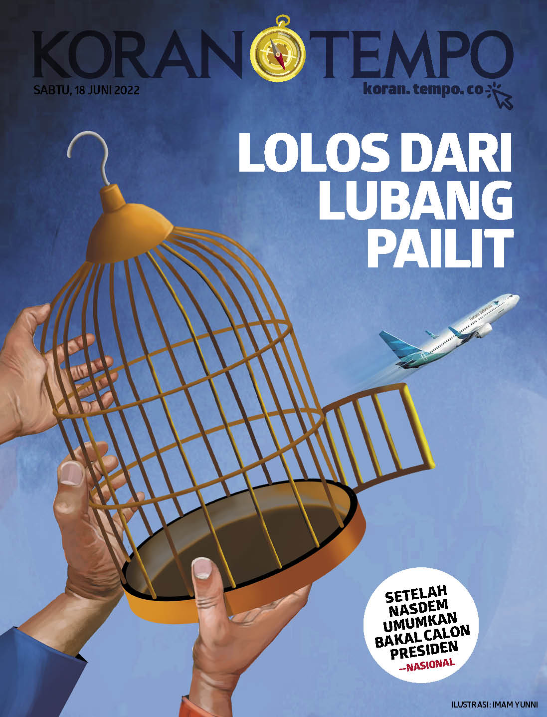 Cover Koran Tempo - Edisi 2022-06-18 -- Lolos dari Lubang Pailit
