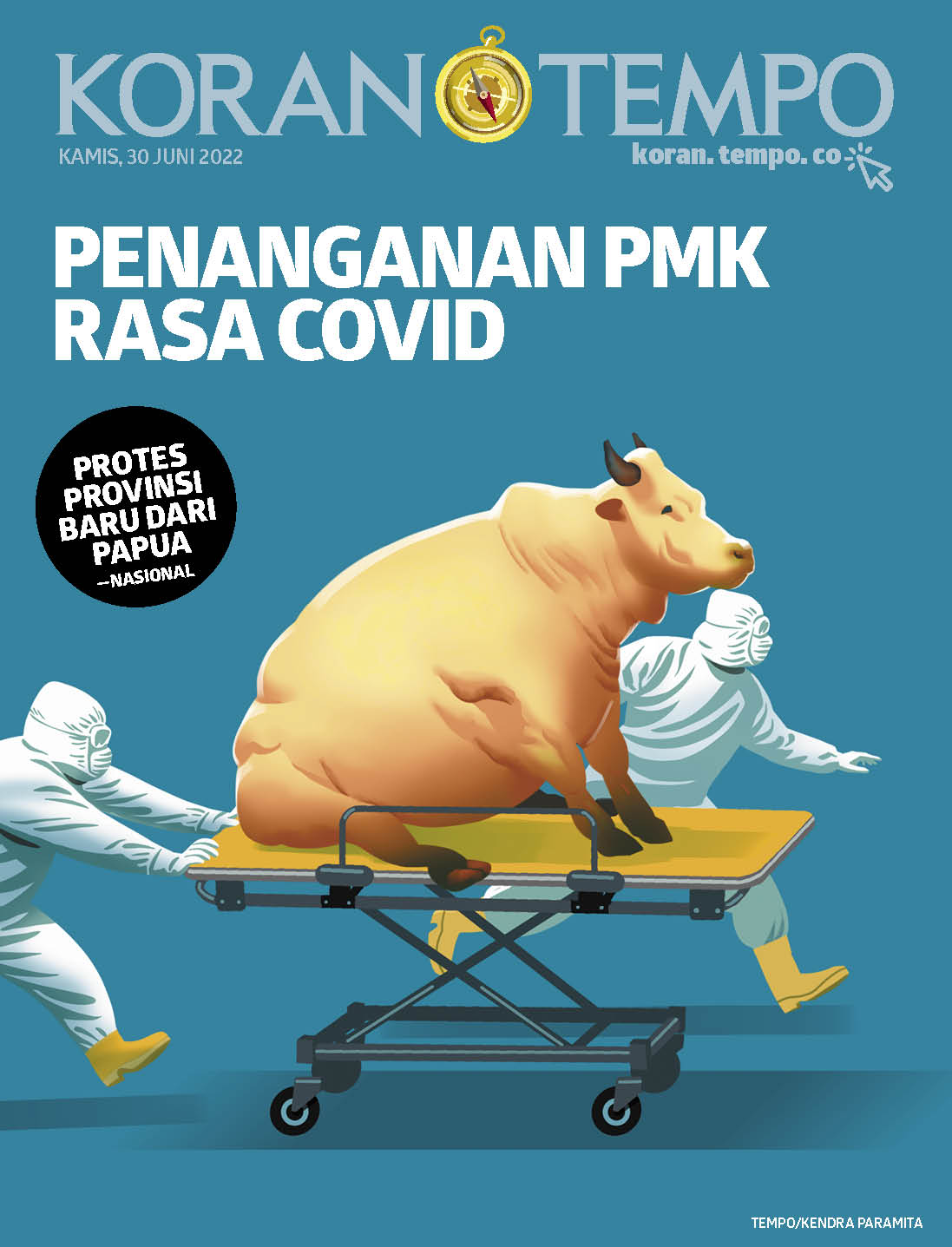 Cover Koran Tempo - Edisi 2022-06-30 -- Penanganan PMK Rasa Covid