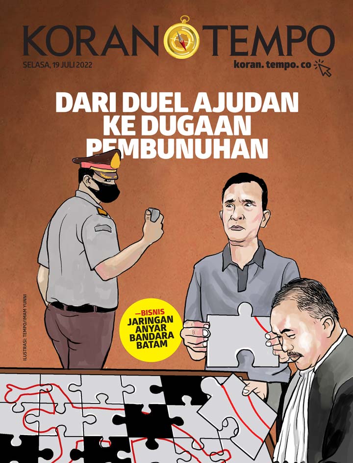 Cover Koran Tempo - Edisi 2022-07-19 -- Dari Duel Ajudan ke Dugaan Pembunuhan