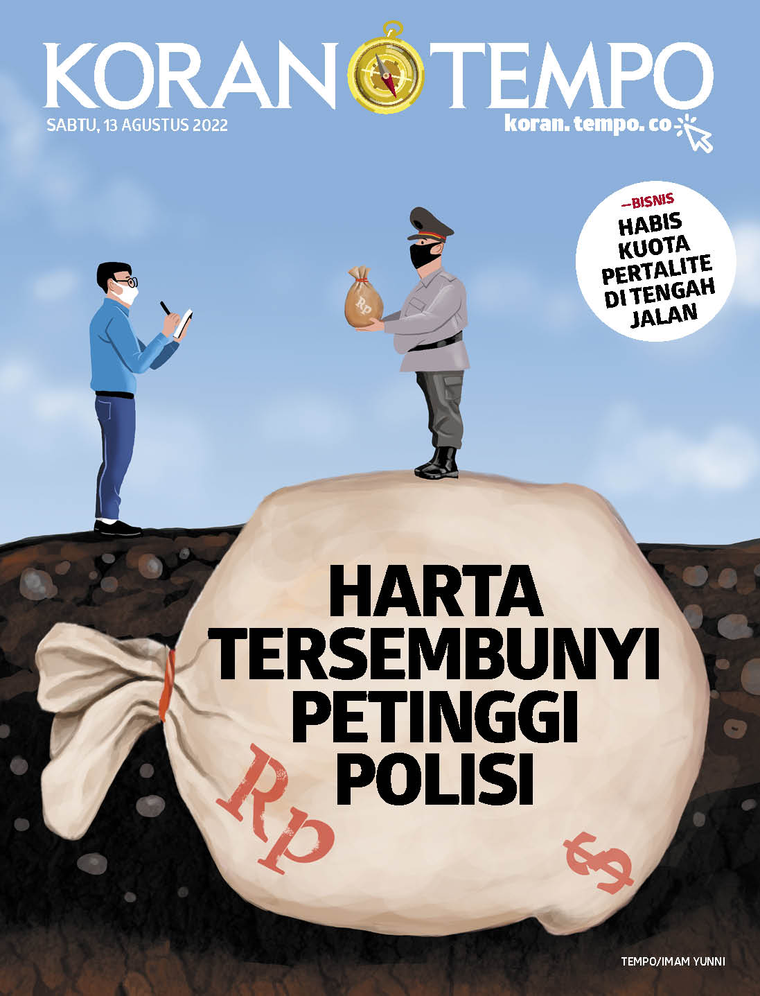 Cover Koran Tempo - Edisi 2022-08-13 -- Harta Tersembunyi Petinggi Polri