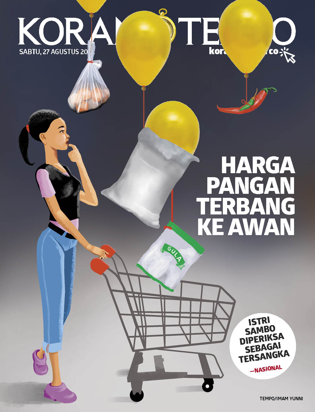 Cover Koran Tempo - Edisi 2022-08-27 -- Harga Pangan Terbang ke Awan