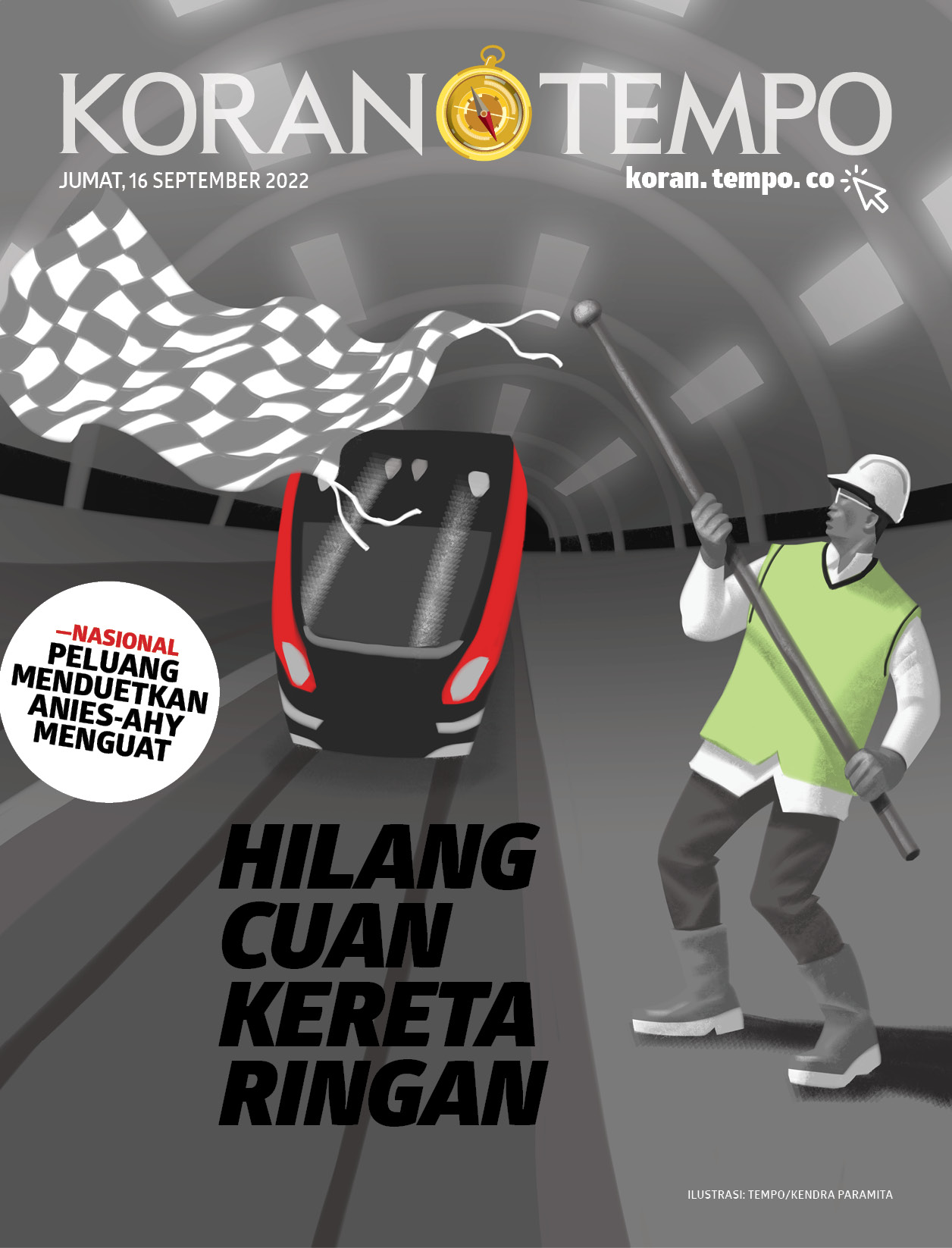 Cover Koran Tempo - Edisi 2022-09-16 -- Hilang Cuan Kereta Ringan
