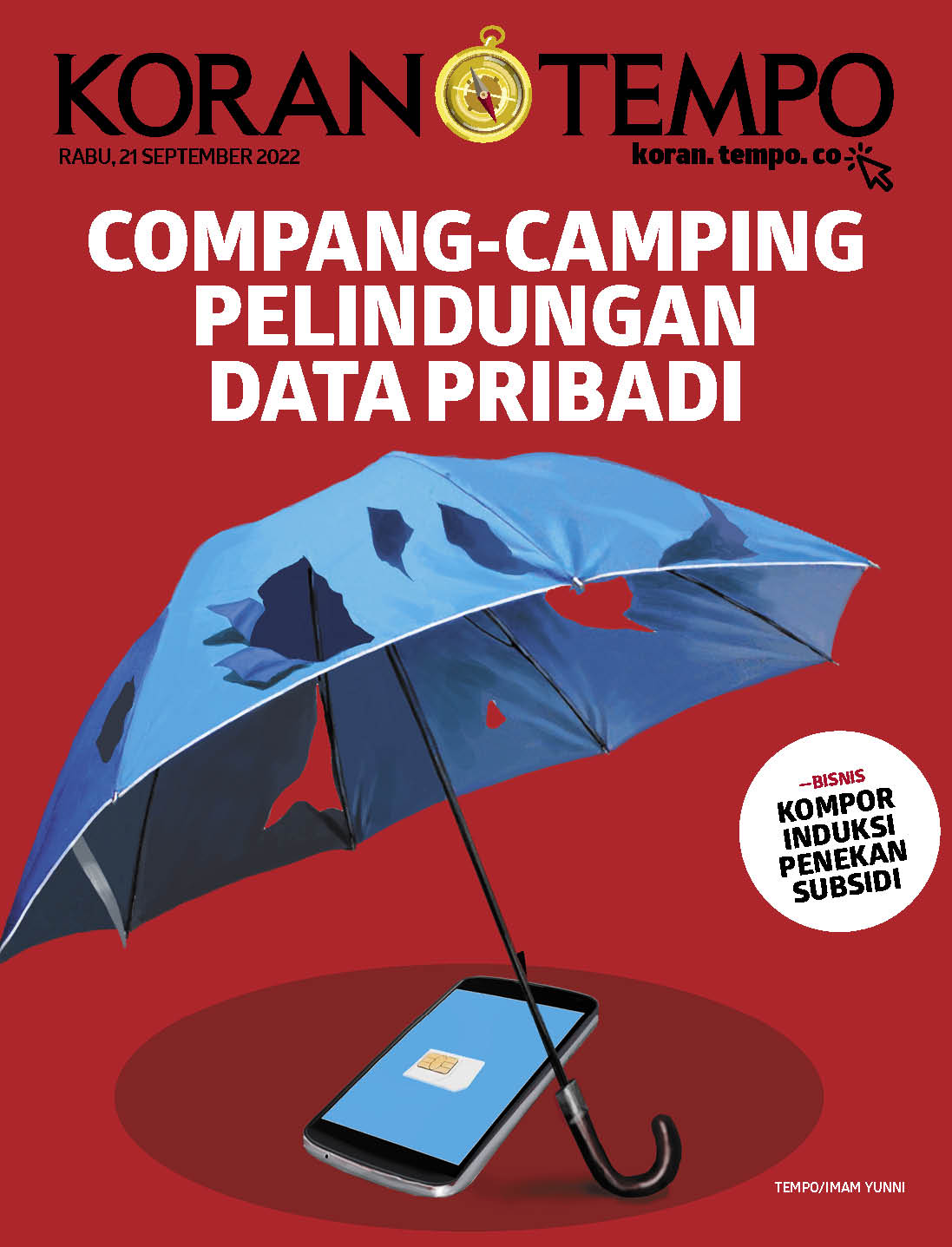 Cover Koran Tempo - Edisi 2022-09-21 -- Compang-camping Pelindungan Data Pribadi