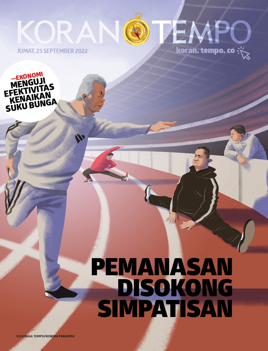 Cover Koran Tempo - Edisi 2022-09-23 -- Pemanasan Disokong Simpatisan