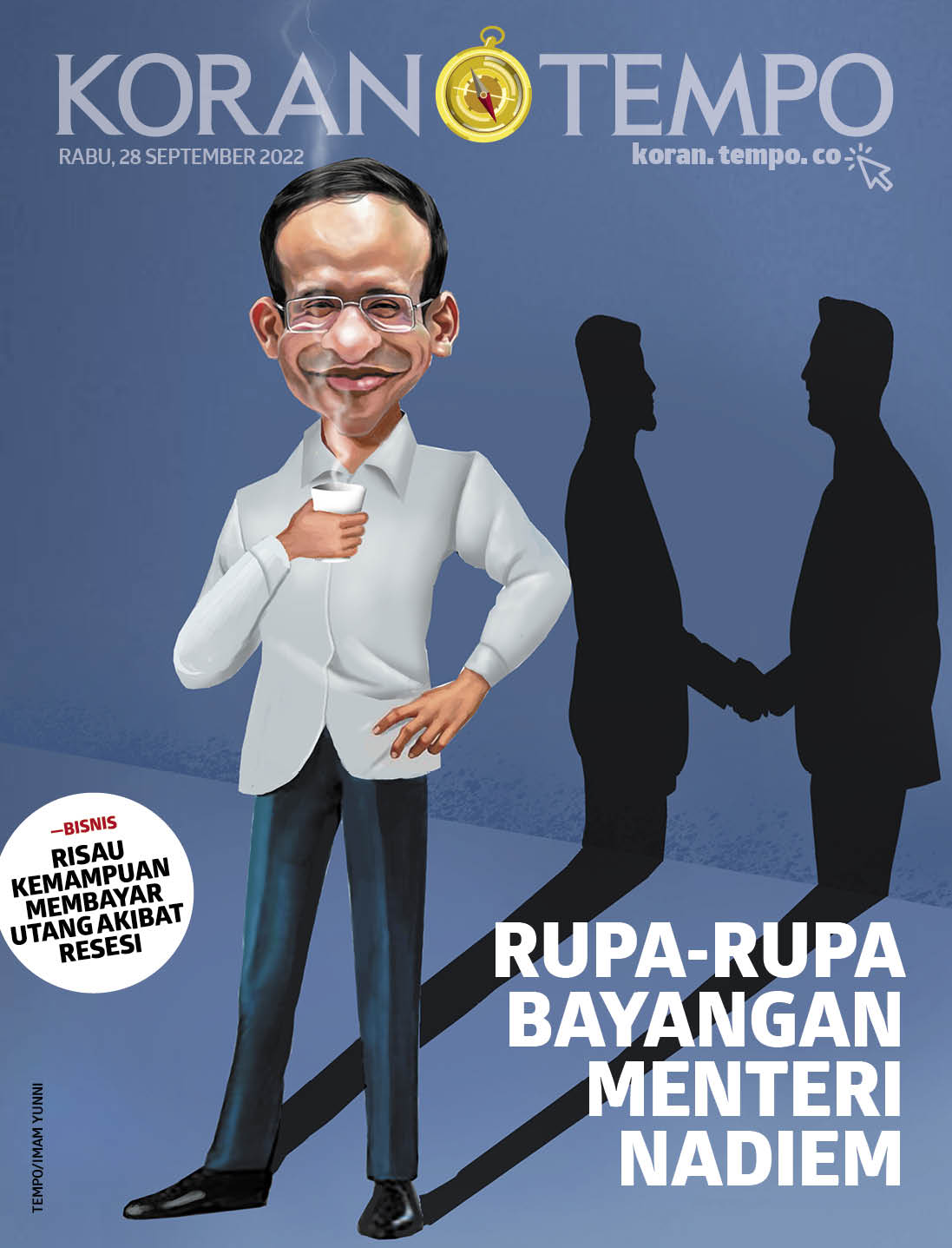 Cover Koran Tempo - Edisi 2022-09-28 -- Rupa-rupa Bayangan Menteri Nadiem