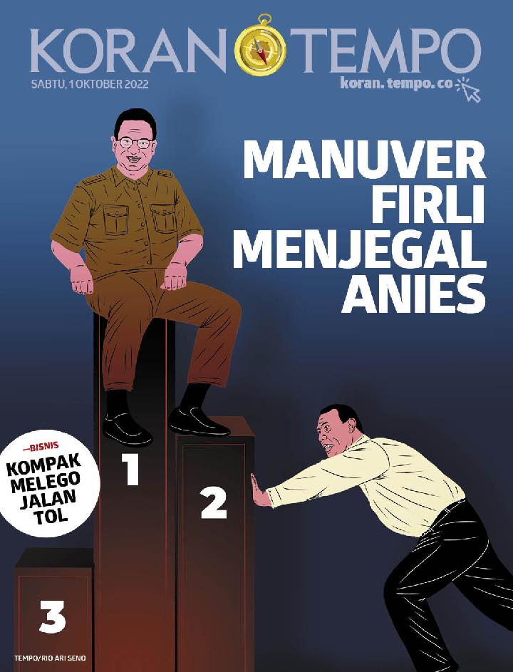 Cover Koran Tempo - Edisi 2022-10-01-Manuver Firli Menjegal Anies