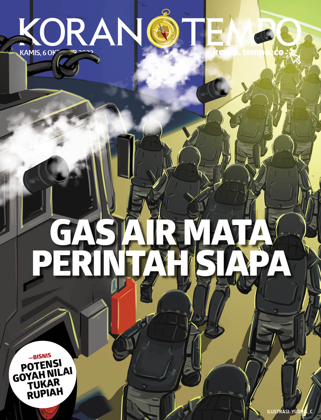 Cover Koran Tempo - Edisi 2022-10-06 -- Gas Air Mata Perintah Siapa