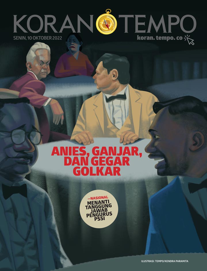 Cover Koran Tempo - Edisi 2022-10-10 -- Anies, Ganjar, dan Geger Golkar